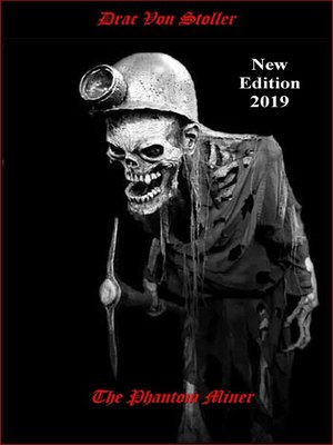 cover image of The Phantom Miner